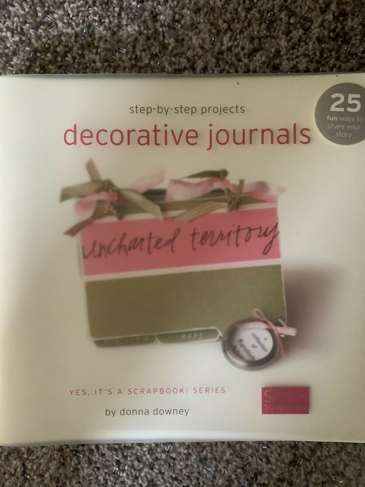 Scrapbooking  Book "step-by-step Projects For Decorative Journals